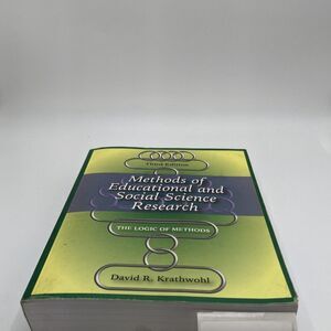 Methods of Educational and Social Science Research: The Logic of Methods - Used